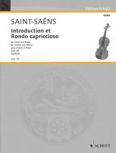 y yizy񎞁A[1Tԁ`10zA oCI\ tƃhEJv`I[\ i28 iViolin  Pianoj Introduction et Rondo Capriccioso Op 28 /Camille Saint-Saensy[ւȈ