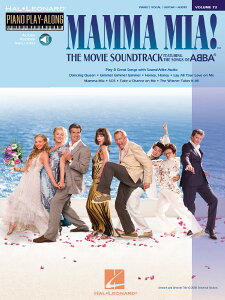 y yizy񎞁A[1Tԁ`10zA }}E~[A |fŁ| iI[fBIEANZXER[htj Mamma Mia! The Movie (Piano PlayAlong Vol.73) /Various ComposersyEȊO
