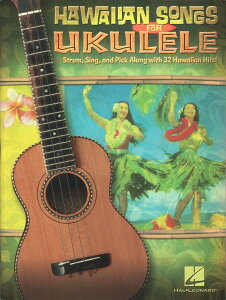 楽譜 【取寄品】【取寄時、納期1週間〜10日】輸入 ウクレレ ハワイアン・ソングス・フォー・ウクレレ (弾き語り) Hawaiian Songs for Ukulele【メール便を選択の場合送料無料】