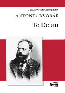 y yizy񎞁A[1Tԁ`10zA eEfE OpD 103 BD 176 Te Deum (Vocal Score) /Antonin Dvoraky[ւȈꍇz