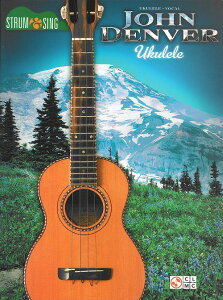 y yizy񎞁A[1Tԁ`10zA EN WEfo[FXgVOEENiR[hej John Denver Strum & Sing Ukulele /John DenveryEȊO
