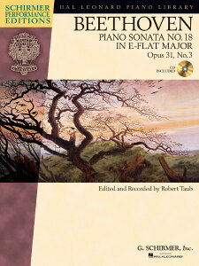 y yizy񎞁A[1Tԁ`10zA \i^18ԕσzi31|3 isAm\^CDtj Beethoven: Sonata No. 18 in Eflat Major Opus 31 /edited & recorded by Robert Taub Schirmer Pey[ւI