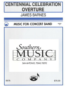 �y�� �y���i�z�y��񎞁A�[��1�T�ԁ`10���z�A�� 100�N�Տj�T���� �i�S�N�Տ��ȁj Centennial Celebration Overture /James Barnes�y���[���֕s���i�z�y����E�����ȊO���������z