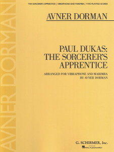 y yizy񎞁A[1Tԁ`10zA ŊyATu @g̒q The Sorcererfs Apprentice (Vibraphone & Marimba) /Paul DukasyEȊOz