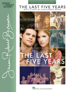 y yizy񎞁A[1Tԁ`10zA WFC\Eo[gEuEFXg5C[Y iP^V^Gj The Last 5 Years (Movie Vocal Selections) /Jason Robert BrownyEȊOz