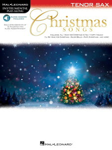 y yizy񎞁A[1Tԁ`10zA ei[TbNX̂߂̃NX}XE\OWifB[^I[fBIEANZXER[htj Christmas Songs (Tenor Sax) /Books with Online Audio