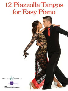 y yizy񎞁A[1Tԁ`10zA 12̃sA\E^SȏW i₳sAm\j 12 Piazzolla Tangos for Easy Piano /Astor Piazzollay[ւȈꍇz