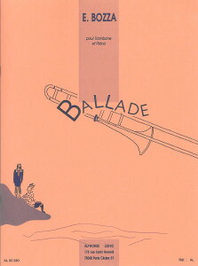 �y�� �y���i�z�y��񎞁A�[��1�T�ԁ`10���z�A�� �g�����{�[���\�� �o���[�h ��i62 Ballade (Trombone & Piano) /Eugene Bozza�y����E�����ȊO���������z