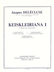 y yizy񎞁A[1Tԁ`10zA Ŋy\ PCXNCA[i 1 iXlAEĥ߂13̗Kȁj Keiskleiriana 1 (13 studies for Snare Drum) /Jacques DelecluseyE