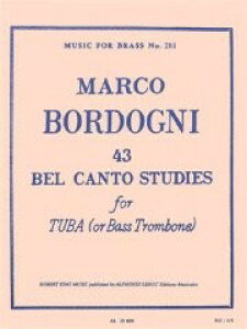 y yizy񎞁A[1Tԁ`10zA 43̃xJgKȏW 43 Bel Canto Studies (Tuba or Bass Trombone) /Giovanni Marco BordogniyEȊOz