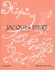 �y�� �y���i�z�y��񎞁A�[��1�T�ԁ`10���z�A�� ���� �i�s�A�m�\���j Histoires (Piano) /Jacques Ibert�y����E�����ȊO���������z