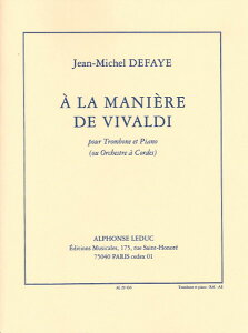 �y�� �y���i�z�y��񎞁A�[��1�T�ԁ`10���z�A�� �g�����{�[���\�� ���B���@���f�B���� �iTrombone �� Piano�j A La Maniere de Vivaldi /Jean-Michel Defaye�y���[���ւ�I���̏ꍇ���������z