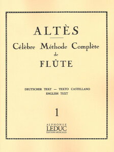 y yizy񎞁A[1Tԁ`10zA t[g t[g{ 1iFlutej Celebre Methode Complete de Flute Volume 1 /Joseph-Henri AltesyEȊOz