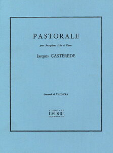 �y�� �y���i�z�y��񎞁A�[��1�T�ԁ`10���z�A�� �A���g�T�b�N�X�\�� �p�X�g���[�� Pastorale (A. Sax & Piano) /Jacques Casterede�y���[���ւ�I���̏ꍇ���������z