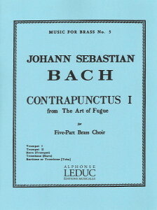 y yizy񎞁A[1Tԁ`10zA ǃATu RgvNgDX 1 iut[K̋Z@vj Contrapunctus 1 (from Art of Fugue) (Brass Quintet /Johann Sebastian Bachy[