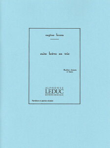 y yizy񎞁A[1Tԁ`10zA ؊ǃATu g OpD 67 iOboe^Clarinet^Bassoonj Suite Breve en Trio (Woodwind Trio) /Eugene BozzayEȊOz