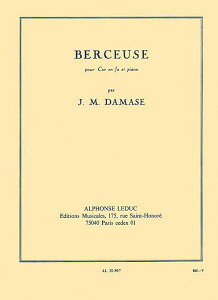 �y�� �y���i�z�y��񎞁A�[��1�T�ԁ`10���z�A�� �z�����\�� �q��� Op�D 19 �iHorn in F �� Piano�j Berceuse Op. 19 /Jean-Michel Damase�y���[���ւ�I���̏ꍇ���������z