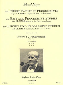 y yizy񎞁A[1Tԁ`10zA t[g\ 100̃N₳K 1 it[g\j 100 Etudes Faciles et Progressives Vol. 1 /Marcel MoyseyEȊO