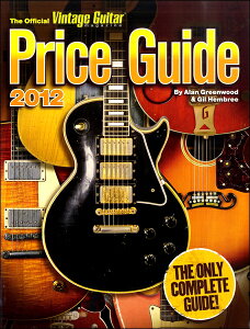 �y���i�z�A��THE OFFICIAL VINTAGE GUITAR MAGAZINE PRICE GUIDE 2012�y����E�����ȊO���������z