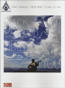 y yizA JACK JOHNSON-FROM HERE TO NOW TO YOUy[ւȈꍇz