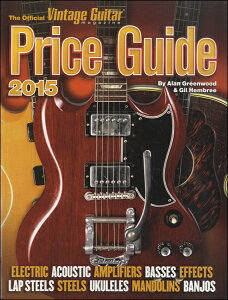 �y���i�z�A��THE OFFICIAL VINTAGE GUITAR MAGAZINE PRICE GUIDE 2015�y����E�����ȊO���������z