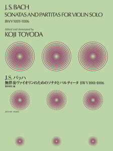 �y�� J�DS�D�o�b�n�F�����t���@�C�I�����̂��߂̃\�i�^�ƃp���e�B�[�^BWV1001�|1006�y���[���ւ�I���̏ꍇ���������z