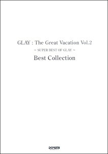 �y�� �o���h�X�R�A GLAY�^The Great Vacation Vol�D2 �`SUPER BEST OF GLAY�` Best Collection�y���[���ւ�I���̏ꍇ���������z