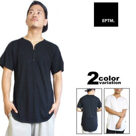 eptm エピトミ ロング丈 Tシャツ 半袖 ヘンリーネック プレーン[15EP-SM509]【eptm エピトミ ロング丈Tシャツ メンズ 無地 半袖 モードストリート ファッション】【あす楽対応】 【メール便対応】