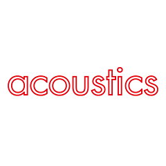 acoustics （アコースティックス）
