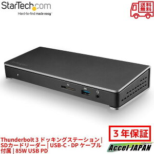 Thunderbolt 3 hbLOXe[V Mac WindowsΉ fA4K 60Hzj^Ή SDJ[h[_ USB PD 85WΉ USB-ChbN X^[ebN StarTech.com 3Nۏ
