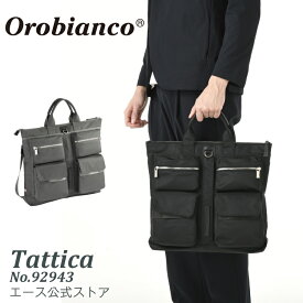 【 公式 】 トートバッグ Orobianco オロビアンコ タッティカ A4 14.0インチノートPC 通勤 92943