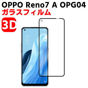 OPPO Reno7 A OPG04 �����K���X �t���ی�t�B���� �K���X�t�B���� �ώw�� ������ �\�ʍd�x 3D ���E���h�G�b�W���H �t���K���X�t�B���� 3D Touch�Ή� 3D�S�ʕی� �w��F�� �ϏՌ� �I�b�| ���m7�G�[