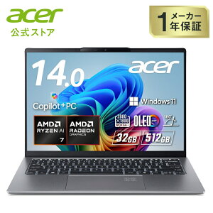Acer m[gp\R Swift Go 14 AI Ryzen AI 7 OLED DCI-P3 100% WQXGA{ 16:10 32GB 512GB SSD 14C` ^y A~jE 1.28Kg 16ԋ쓮 360f WebJ wF Wi-Fi 7 Eyesafe {L[{[h C