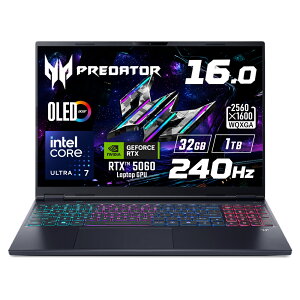 Acer Q[~Om[gp\R Core Ultra 7 255HX RTX 5060 OLED 32GB[ 1TB SSD 16C` WQXGA 240Hz  5 AeroBlade 3Dt@ DCI-P3 100 WiFi 6E Windows 11 pL[{[h Predator Helios Neo 16S AI PHN16S-71-