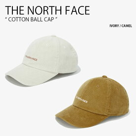 THE NORTH FACE ノースフェイス ベースボールキャップ COTTON BALL CAP コットン ボール キャップ 帽子 コットンキャップ コーデュロイ ロゴ ストリート カジュアル アイボリー ブラウン WHITELABEL メンズ レディース 男性用 女性用 男女共用 NE3CM51K/L【中古】未使用品