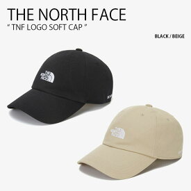 THE NORTH FACE ノースフェイス ベースボールキャップ TNF LOGO SOFT CAP ロゴ ソフト キャップ 帽子 コットンキャップ カジュアル ストリート ブラック ベージュ メンズ レディース NE3CN58A/B【中古】未使用品