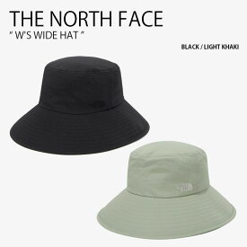 THE NORTH FACE ノースフェイス レディース バケットハット W'S WIDE HAT ワイド ハット 帽子 バケハ サファリハット コットンハット カジュアル ストリート アウトドア ブラック カーキ 女性用 NE3HM56A/C【中古】未使用品