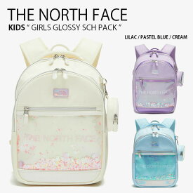 THE NORTH FACE ノースフェイス キッズ リュック GIRLS GLOSSY SCH PACK ガールズ グロッシー スクール パック リュックサック デイパック バックパック バッグ かばん ロゴ カジュアル 新学期 パープル ブルー クリーム 女の子 子供用 NM2DP03R/S/T【中古】未使用品