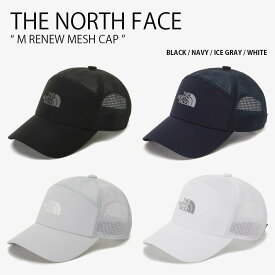 THE NORTH FACE ノースフェイス ベースボールキャップ M RENEW MESH CAP レニュー メッシュ キャップ 帽子 ロゴ カジュアル ストリート ブラック ネイビー グレー ホワイト メンズ レディース 男性用 女性用 男女共用 NE3CP07A/B/C/D【中古】未使用品