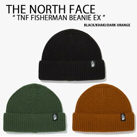 THE NORTH FACE ノースフェイス ニット帽 TNF FISHERMAN BEANIE EX BLACK KHAKI DARK ORANGE フィッシャーマンビーニーEX ビーニー ニットキャップ 帽子 ブラック カーキ ダークオレンジ ストリート カジュアル 男性用 女性用 男女共用 NE3BP64A/B/C【中古】未使用品