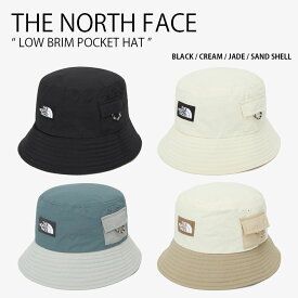 THE NORTH FACE ノースフェイス バケットハット LOW BRIM POCKET HAT ロー ブリム ポケット ハット 帽子 バケハ サファリハット ロゴ ブラック アイボリー ブルーグリーン ベージュ メンズ レディース 男性用 女性用 男女共用 NE3HQ05A/B/C/D【中古】未使用品