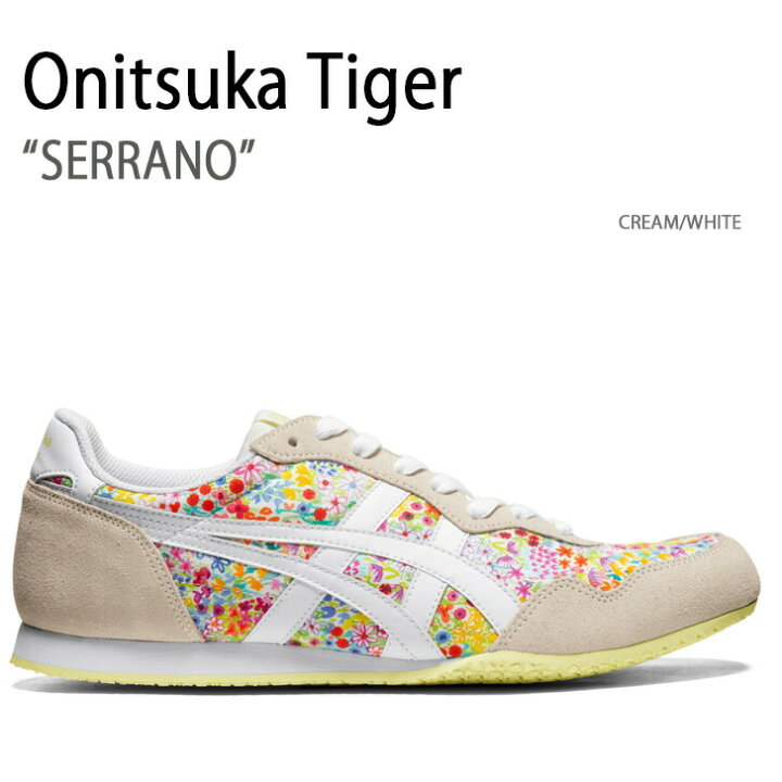 楽天市場】Onitsuka Tiger オニツカタイガー スニーカー SERRANO CREAM 