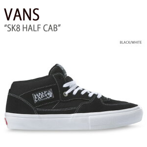 VANS oY Xj[J[ SK8 HALF CAB BLACK WHITE XP[gn[tLu @Y V[Y Y fB[X VN0A5FCDY28