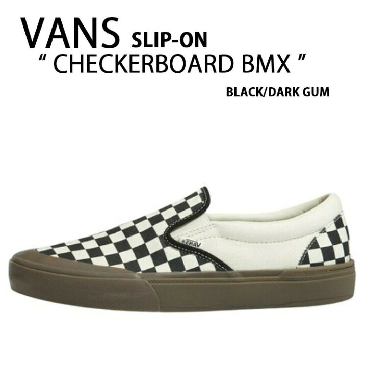 楽天市場】VANS バンズ スリッポン BMX CHECKERBOARD BLACK DARK GUM 