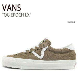 VANS �o���Y �X�j�[�J�[ OG EPOCH LX PIG SUEDE WALNUT ���@���Y �V���[�Y �����Y VN0A4U121NU