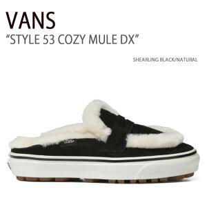VANS oY Xj[J[ STYLE 53 COZY MULE DX SHEARLING BLACK NATURAL VN0005U3BF5 X^C53R[W[~[fbNXfbNX Y fB[X jp p jp