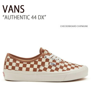 VANS oY Xj[J[ AUTHENTIC 44 DX CHECKERBOARD CHIPMUNK VN0005U8GWT I[ZeBbN44DX Y fB[X jp p jp