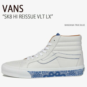 VANS �o���Y �X�j�[�J�[ SK8 HI REISSUE VLT LX BANDANA TRUE BLUE VN0A4BVH7WM �X�P�[�g�n�C���C�V���[VLT LX �����Y ���f�B�[�X �j���p �����p �j�����p