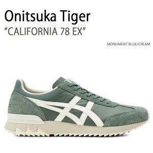 Onitsuka Tiger IjcJ^CK[ Xj[J[ CALIFORNIA 78 EX MONUMENT BLUE CREAM JtHjA78EX }Eeu[ N[ Y fB[X jp p jp 1183A355.405