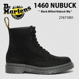 Dr.Martens ドクターマーチン 8ホールブーツ スウェードレザーブーツ 1460 Black Milled Nubuck Wp 27671001 ブラック ヌバック レザー シューズ メンズ レディース 男性用 女性用【中古】未使用品